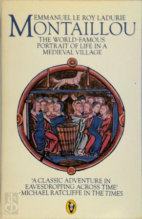 Montaillou : Cathars and Catholics in a French village, 1294-1324 - Emmanuel Le Roy Ladurie Montaillou : Cathars and Catholics in a French village, 1294-1324 - Emmanuel Le Roy Ladurie