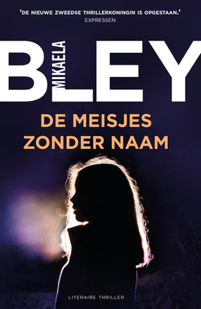 De meisjes zonder naam - Mikaela Bley De meisjes zonder naam - Mikaela Bley