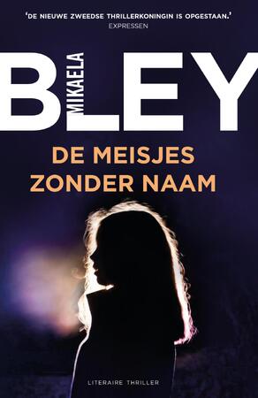 De meisjes zonder naam - Mikaela Bley De meisjes zonder naam - Mikaela Bley