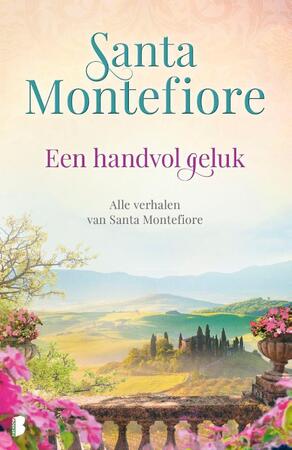 Een handvol geluk - Santa Montefiore Een handvol geluk - Santa Montefiore