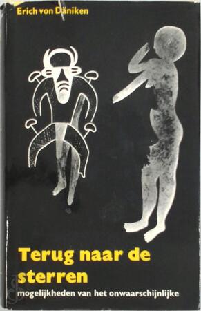 Terug naar de sterren - Erich von Däniken Terug naar de sterren - Erich von Däniken
