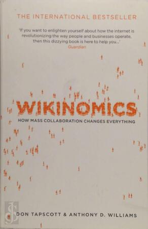Wikinomics - Don Tapscott, Anthony D. Williams