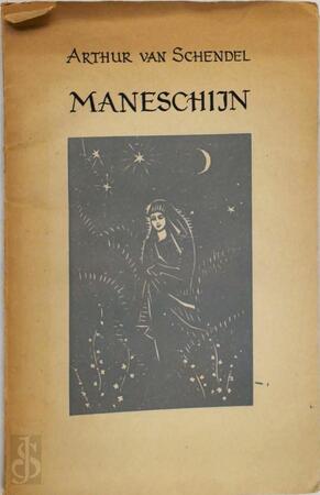 Maneschijn - Arthur van Schendel