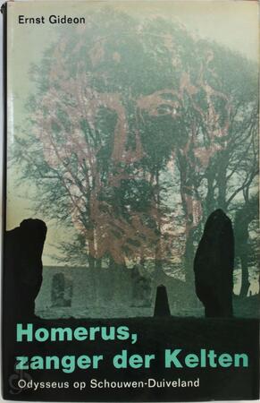 Homerus, Zanger der Kelten - E. Gideon Homerus, Zanger der Kelten - E. Gideon