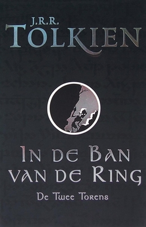 De twee torens - John Ronald Reuel Tolkien, Max Schuchart De twee torens - John Ronald Reuel Tolkien, Max Schuchart
