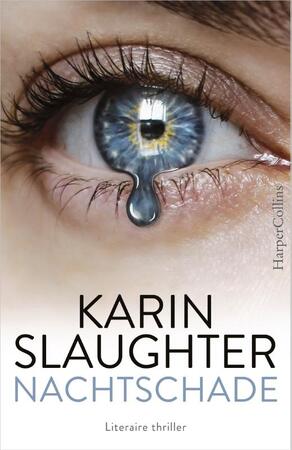 Nachtschade - Karin Slaughter Nachtschade - Karin Slaughter