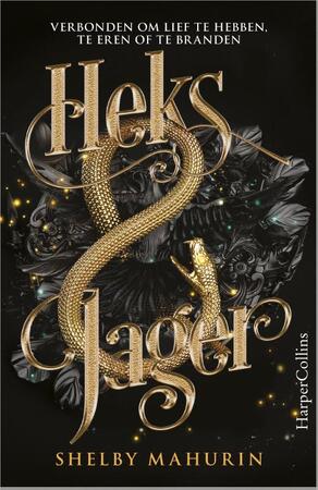 Heks & Jager - Shelby Mahurin