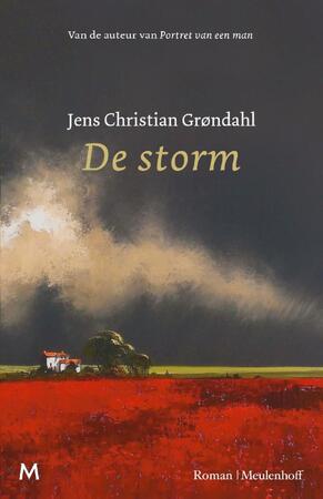 De storm - Jens Christian Grøndahl De storm - Jens Christian Grøndahl