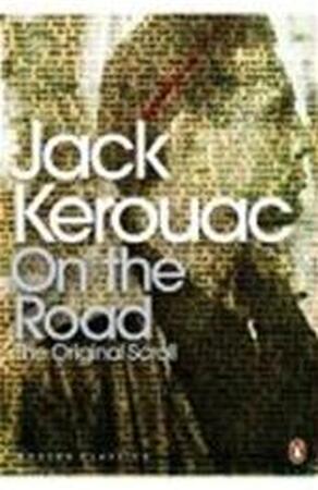 On the road - Jack Kerouac On the road - Jack Kerouac