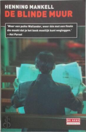 De blinde muur - Henning Mankell