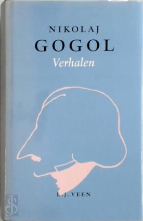 Verhalen - Nikolaj Gogol, Arie van der Ent Verhalen - Nikolaj Gogol, Arie van der Ent