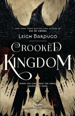 Crooked Kingdom - leigh bardugo Crooked Kingdom - leigh bardugo