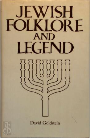 Jewish folklore and legend - David Goldstein