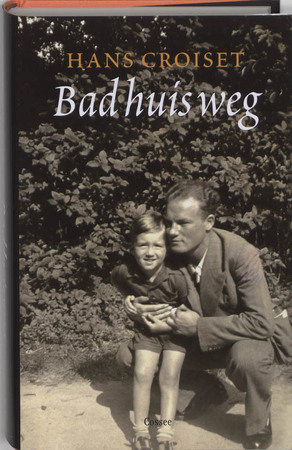 Badhuisweg - Hans Croiset