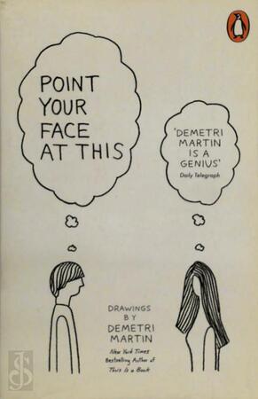Point Your Face at This - Demetri Martin Point Your Face at This - Demetri Martin