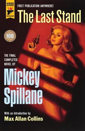 Last stand - mickey spillane Last stand - mickey spillane