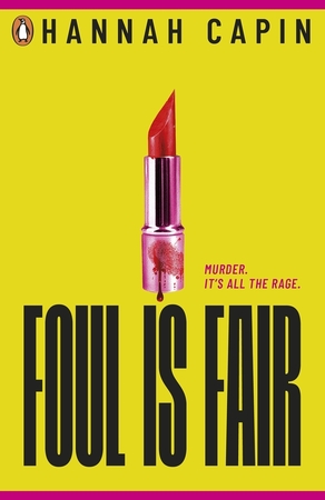 Foul is fair - Hannah Capin Foul is fair - Hannah Capin