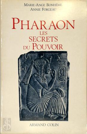 Pharaon - M.-A. Bonhême, Annie Forgeau
