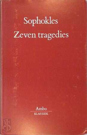 Zeven tragedies - Sophokles, Sofokles Zeven tragedies - Sophokles, Sofokles