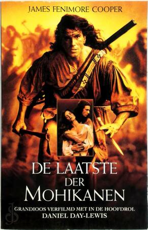 De laatste der Mohikanen - James Fenimore Cooper, Paul Schultink De laatste der Mohikanen - James Fenimore Cooper, Paul Schultink
