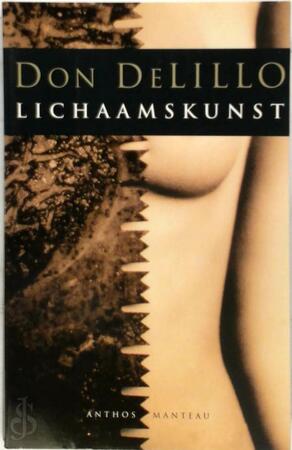 Lichaamskunst - Don Delillo, Harry Pallemans Lichaamskunst - Don Delillo, Harry Pallemans