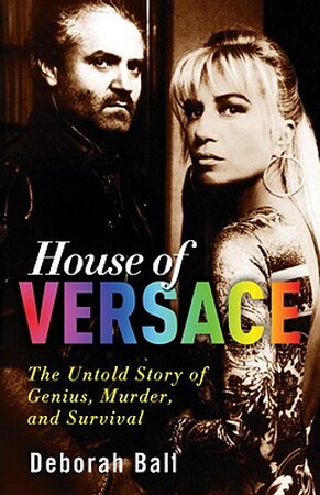 House of Versace - Deborah Ball