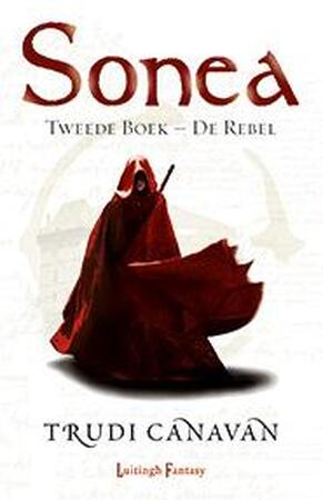 Sonea: De rebel - Trudi Canavan
