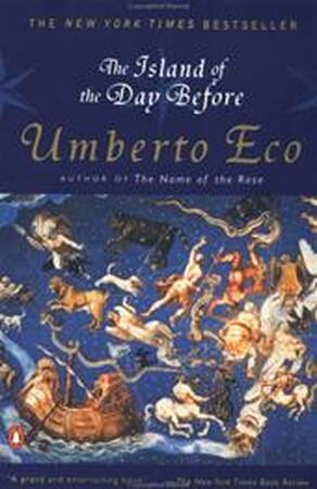 The Island of the Day Before - Umberto Eco, William Weaver The Island of the Day Before - Umberto Eco, William Weaver