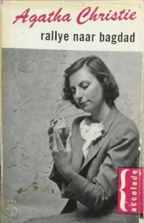 Rally naar Bagdad - Agatha Christie Rally naar Bagdad - Agatha Christie