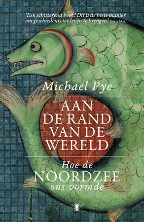 Aan de rand van de wereld - Michael Pye Aan de rand van de wereld - Michael Pye