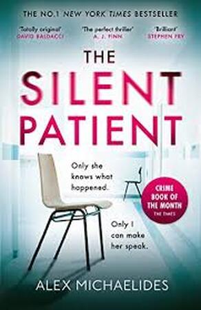 The Silent Patient - Alex Michaelides The Silent Patient - Alex Michaelides