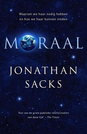 Moraal - Jonathan Sacks Moraal - Jonathan Sacks