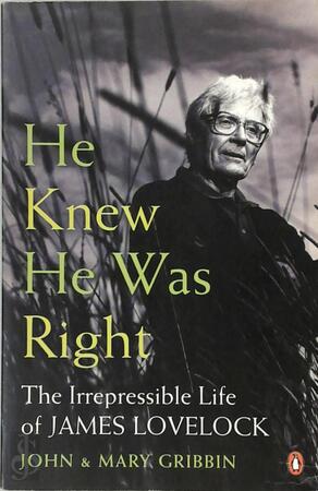 He Knew He Was Right - John Gribbin, Mary Gribbin He Knew He Was Right - John Gribbin, Mary Gribbin