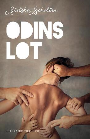 Odins lot - Sietske Scholten