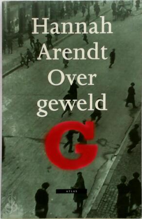 Over geweld - Hannah Arendt