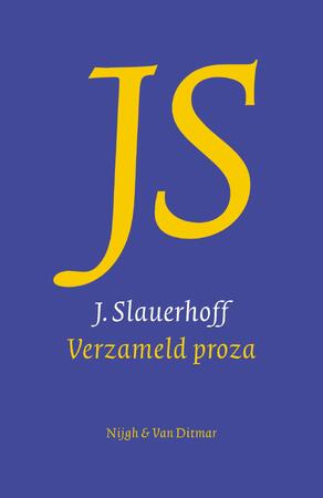 Verzameld proza - J. Slauerhoff Verzameld proza - J. Slauerhoff