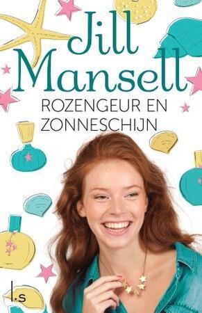 Rozengeur en zonneschijn - Jill Mansell Rozengeur en zonneschijn - Jill Mansell