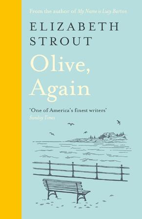 Olive, again - Elizabeth Strout Olive, again - Elizabeth Strout