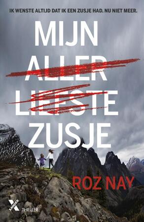 Mijn allerliefste zusje - Roz Nay Mijn allerliefste zusje - Roz Nay
