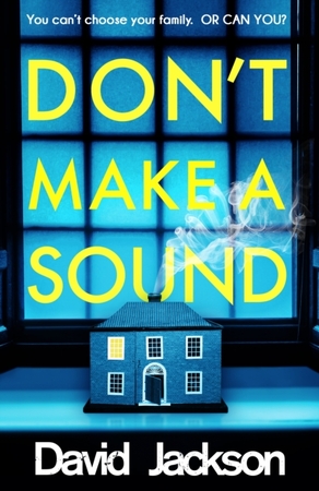 Don't make a sound - David Jackson Don't make a sound - David Jackson