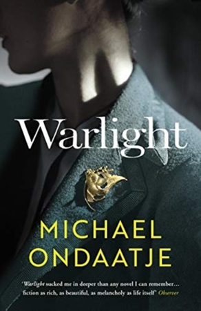 Warlight - Michael Ondaatje Warlight - Michael Ondaatje