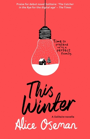 This winter - Alice Oseman This winter - Alice Oseman