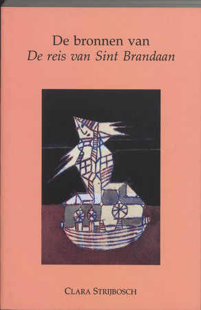 De bronnen van De reis van Sint Brandaan - C. Strijbosch De bronnen van De reis van Sint Brandaan - C. Strijbosch