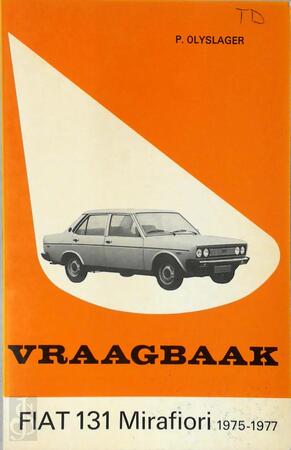 Fiat 131, 1975-1977 - P. Olyslager, L.N. Keff Fiat 131, 1975-1977 - P. Olyslager, L.N. Keff