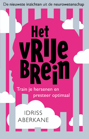 Het vrije brein (POD) - Ldriss Aberkane Het vrije brein (POD) - Ldriss Aberkane