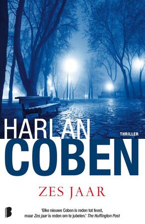 Zes jaar - Harlan Coben Zes jaar - Harlan Coben