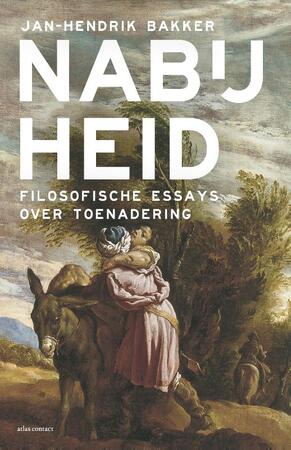 Nabijheid - Jan-Hendrik Bakker Nabijheid - Jan-Hendrik Bakker