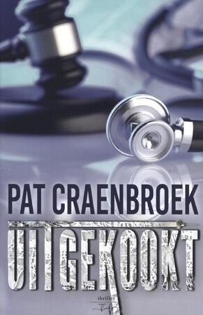 Uitgekookt - Pat Craenbroek Uitgekookt - Pat Craenbroek