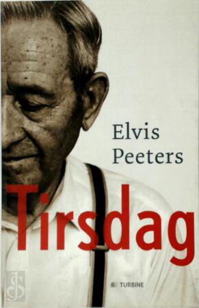 Tirsdag - Elvis Peeters Tirsdag - Elvis Peeters