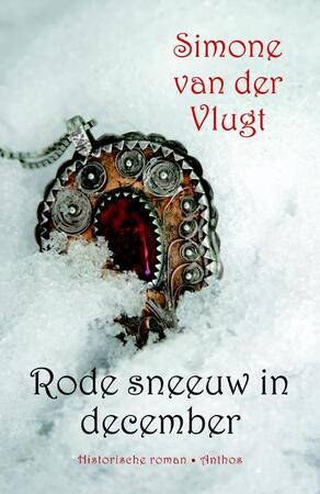 Rode sneeuw in december - Simone van der Vlugt Rode sneeuw in december - Simone van der Vlugt